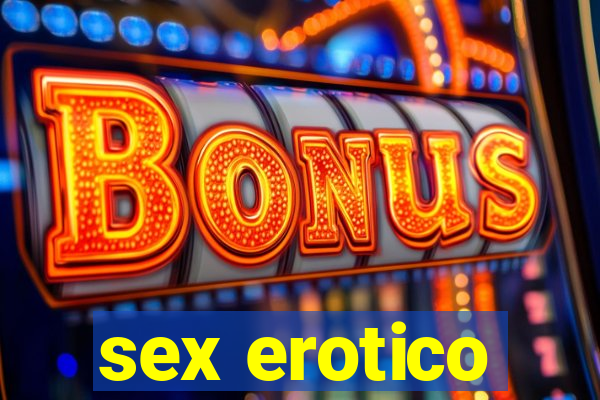 sex erotico